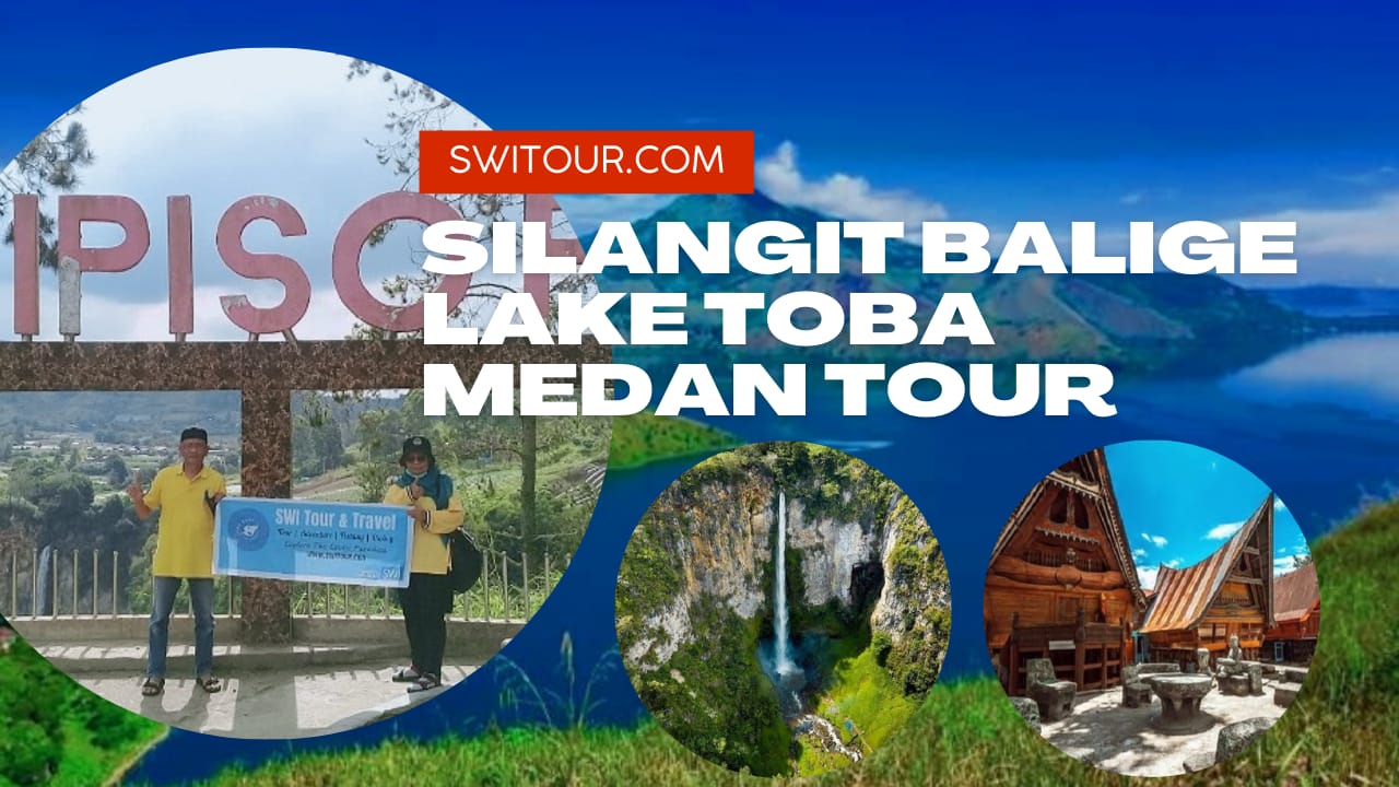 Silangit tour package